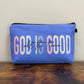 Pouch - Religion, God Is Good